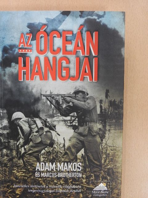 Adam Makos - Az óceán hangjai [antikvár]