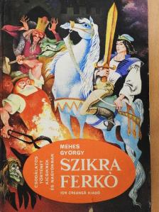 Méhes György - Szikra Ferkó [antikvár]