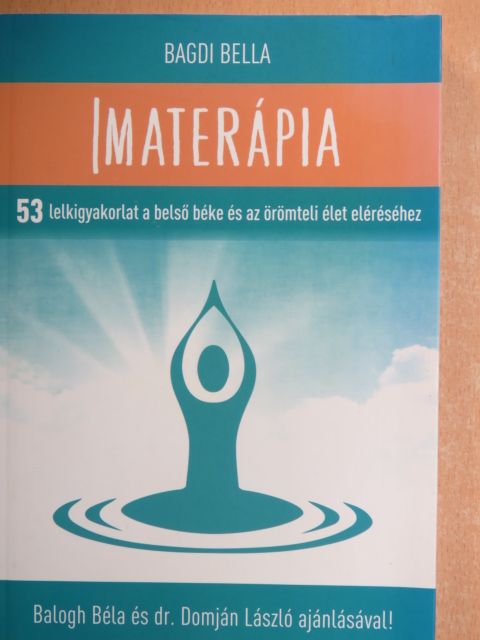 Bagdi Bella - Imaterápia [antikvár]