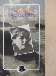 Liv Ullmann - Változások [antikvár]