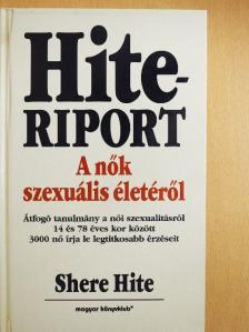 Shere Hite - Hite-riport a nők szexuális életéről [antikvár]