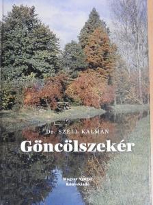 Dr. Széll Kálmán - Göncölszekér [antikvár]