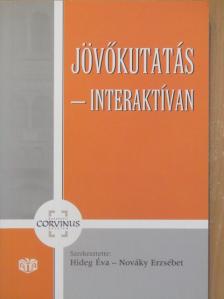 Alács Péter - Jövőkutatás - interaktívan [antikvár]
