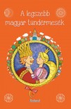 A legszebb magyar tündérmesék [eKönyv: pdf]