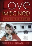 Lola Osunkoya Sherry Quan Lee, - Love Imagined [eKönyv: epub, mobi]