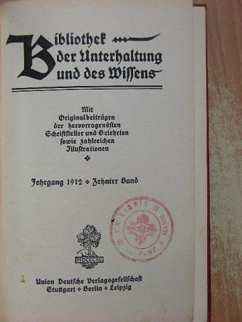 Franz Dudzik - Bibliothek der Unterhaltung und des Wissens 1912/10. (gótbetűs) [antikvár]