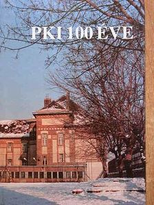 Dely Zoltán - PKI 100 éve [antikvár]