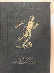 Árpádffy Jenő - A sport enciklopédiája I. (töredék) [antikvár]