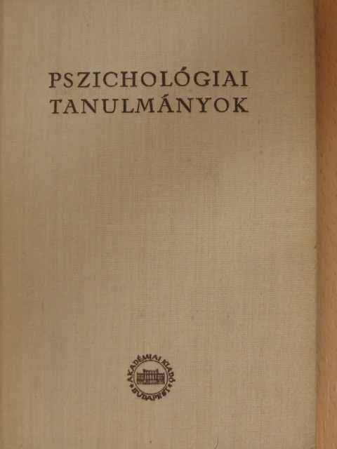 Dr. Kiss Tihamér - Pszichológiai tanulmányok [antikvár]
