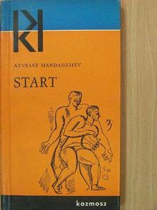 Atanasz Mandadzsiev - Start [antikvár]