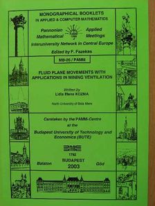 Lidia Elena Kozma - Fluid Plane Movements with Applications in Mining Ventilation [antikvár]
