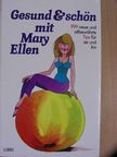 Mary Ellen Pinkham - Gesund & schön mit Mary Ellen [antikvár]