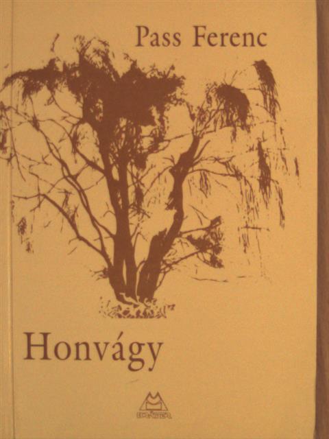 Pass Ferenc - Honvágy [antikvár]