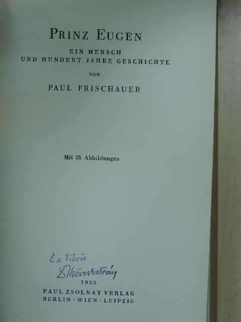 Paul Frischauer - Prinz Eugen [antikvár]
