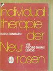 Dr. Karl Leonhard - Individualtherapie der Neurosen [antikvár]
