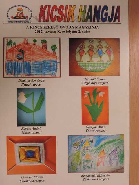 Kicsik hangja 2012. tavasz [antikvár]