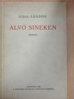 Vida Sándor - Alvó sineken [antikvár]