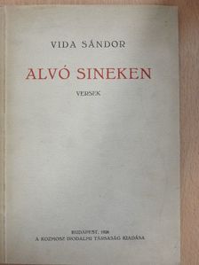 Vida Sándor - Alvó sineken [antikvár]