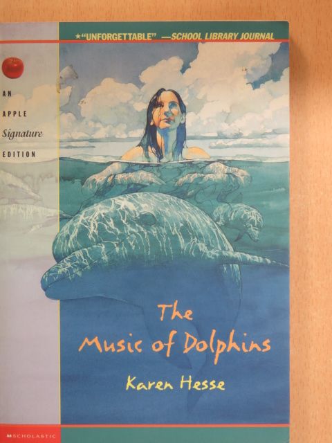 Karen Hesse - The Music of Dolphins [antikvár]