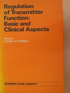 A. G. Garcia - Regulation of Transmitter Function: Basic and Clinical Aspects [antikvár]