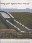 Szegő György főszerk. - Magyar építőművészet 2003/4 [antikvár]