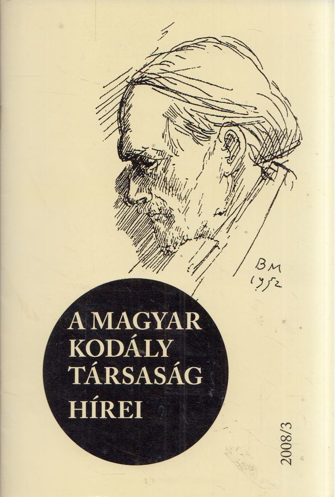 Márkusné Natter-Nád Klára - A Magyar Kodály Társaság hírei 2008/3 [antikvár]