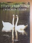 J. Zd'árek - Verständigung Zwischen Tieren [antikvár]