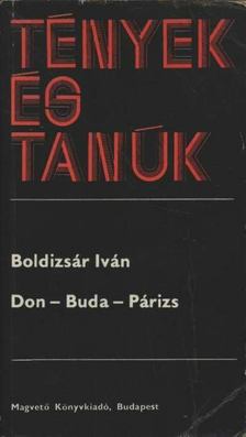 BOLDIZSÁR IVÁN - Don-Buda-Párizs [antikvár]