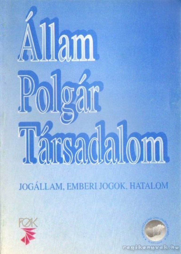 Gerő Péter - Állam, Polgár, Társadalom I. [antikvár]