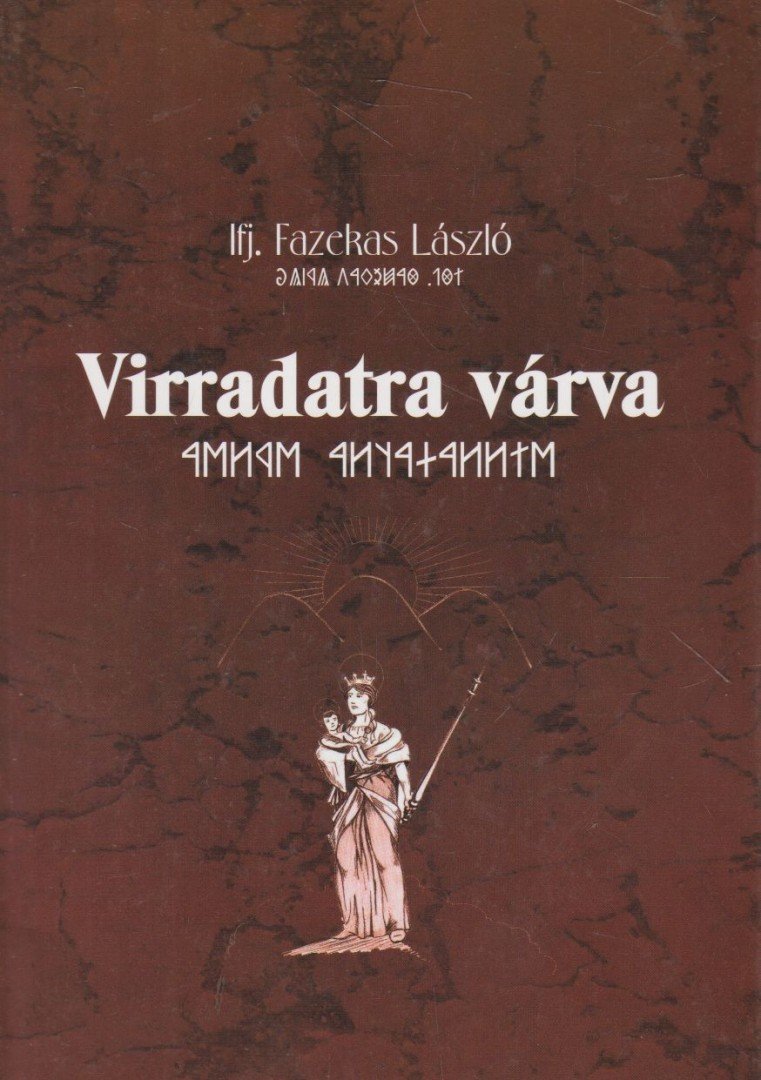 Ifj. Fazekas László - Virradatra várva (dedikált) [antikvár]