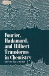 MARSHALL, ALAN - Fourier, Hadamard, and Hilbert Transforms in Chemistry [antikvár]