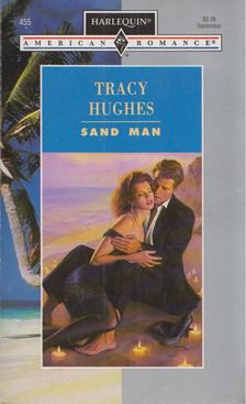 Tracy Hughes - Sand Man [antikvár]