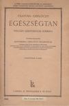 Dr. Csapodi István, Dr. Gerlóczy Zsigmond - Egészségtan [antikvár]
