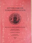 Eötvös Loránd Tudományegyetem Állam- és Jogtudományi Kar órarend-tanrend 2004/2005. tavasz [antikvár]