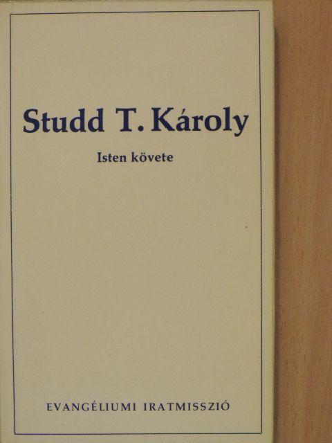 Grubb P. Norman - Studd T. Károly [antikvár]