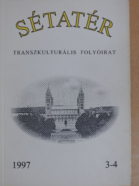 Cser Lászlóné - Sétatér 1997/3-4. [antikvár]