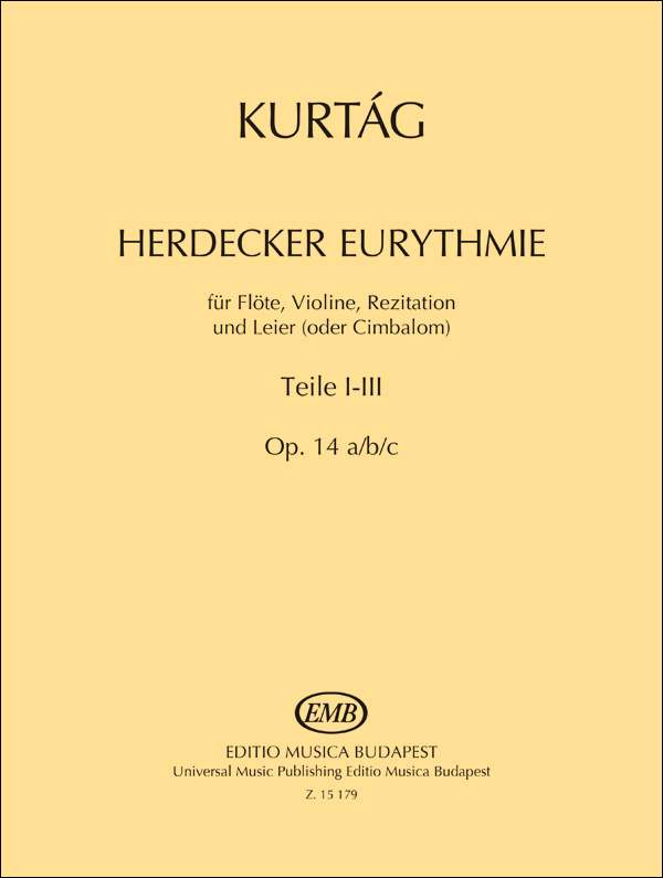 KURTÁG GYÖRGY - HERDECKER EURYTHMIE FÜR FLÖTE, VIOLINE, REZITATION UND LEIER (ODER CIMBALOM)