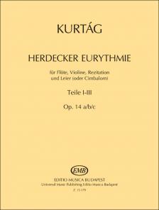 KURTÁG GYÖRGY - HERDECKER EURYTHMIE FÜR FLÖTE, VIOLINE, REZITATION UND LEIER (ODER CIMBALOM)