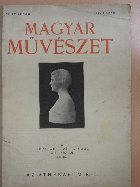 Dr. Décsei Géza - Magyar Művészet 1930/1. [antikvár]