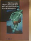 Bácsatyai László - Szemelvények az OTKA támogatásával készült alapkutatások újabb eredményeiből 2. [antikvár]