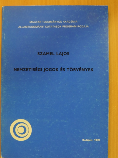 Szamel Lajos - Nemzetiségi jogok és törvények [antikvár]