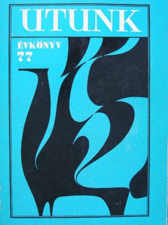 Aurel Ráu - Utunk évkönyv 1977 [antikvár]