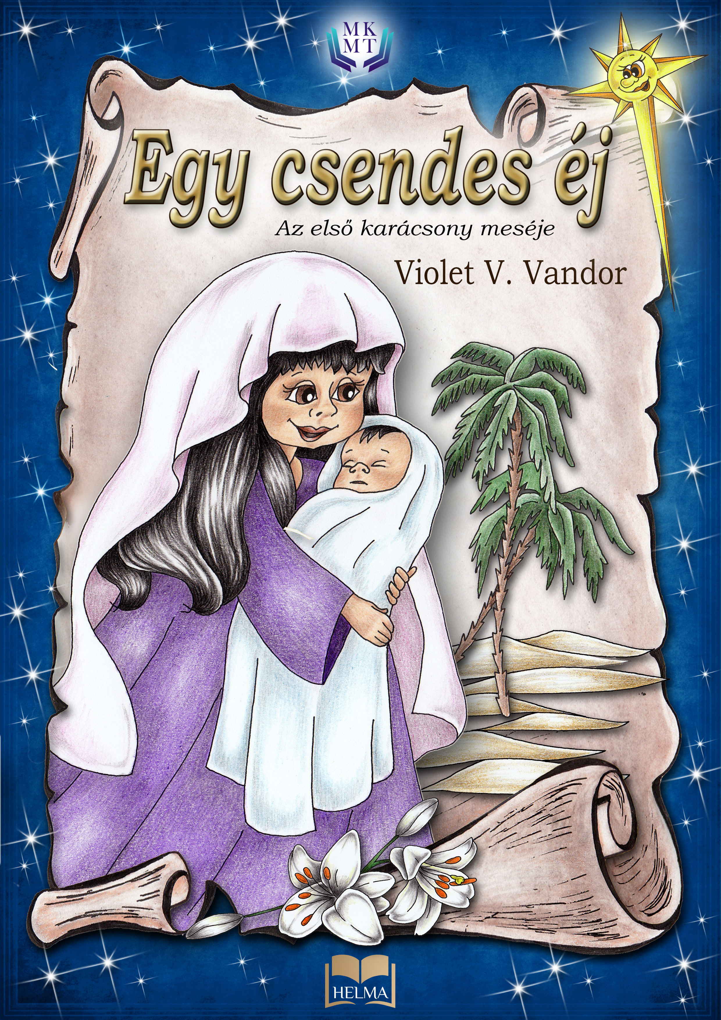 V. Vandor Violet - Egy csendes éj [eKönyv: epub, mobi]