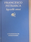 Francesco Petrarca - Francesco Petrarca legszebb versei [antikvár]