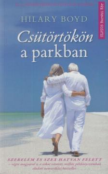 Hilary Boyd - Csütörtökön a parkban [antikvár]