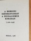 Tóth Péter - A borsodi szénbányászat a feudalizmus korában (minikönyv) [antikvár]