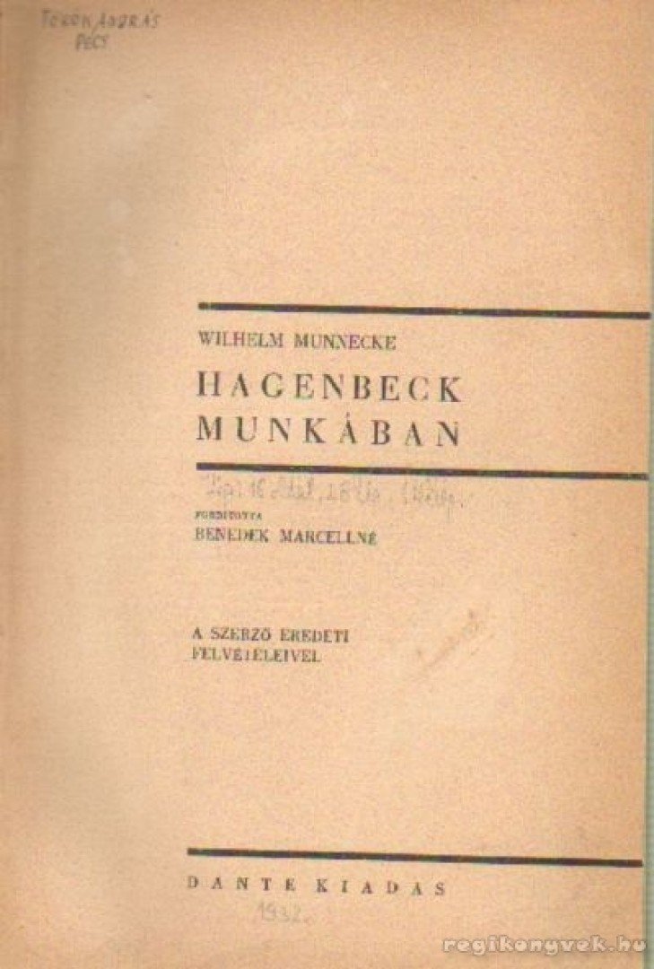 Munnecke, Wilhelm - Hagenbeck munkában [antikvár]