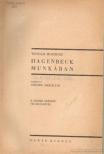 Munnecke, Wilhelm - Hagenbeck munkában [antikvár]