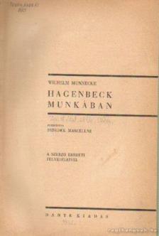 Munnecke, Wilhelm - Hagenbeck munkában [antikvár]