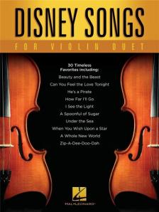 DISNEY SONGS FOR VIOLIN DUET 30 TIMELESS FAVORITES